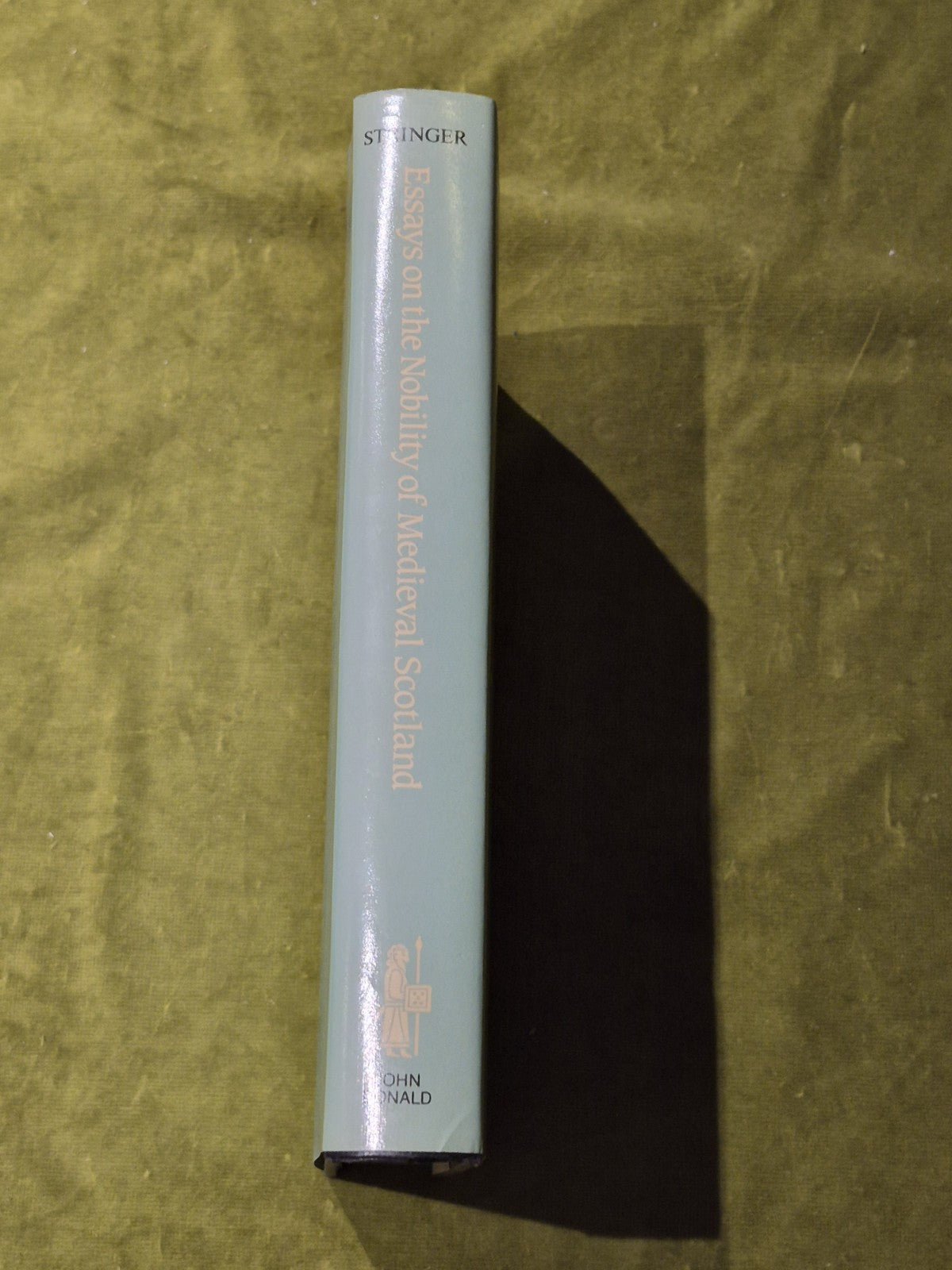 Essays on the Nobility of Medieval Scotland KJ Stringer HB John Donald History2