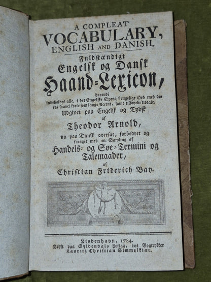 A Compleat Vocabulary English and Danish 1784 Theodor Arnold4