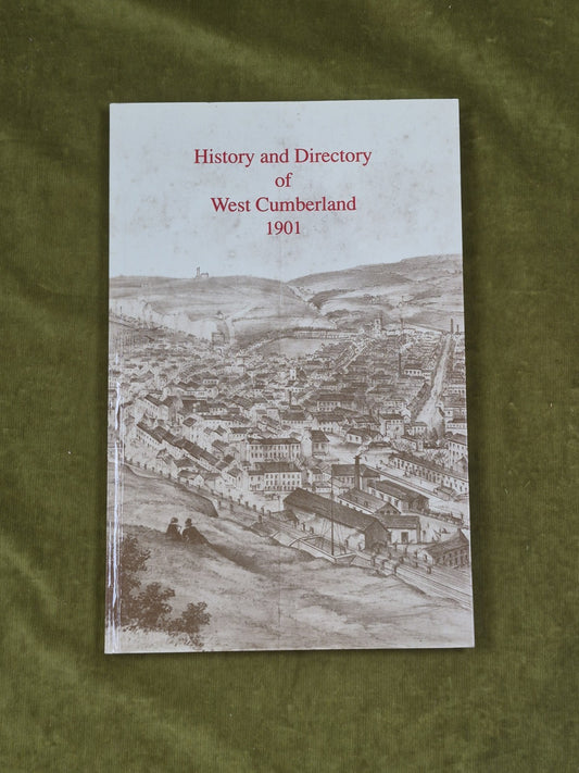 History and Directory of West Cumberland - T Bulmer , Michael J. Moon , 19940