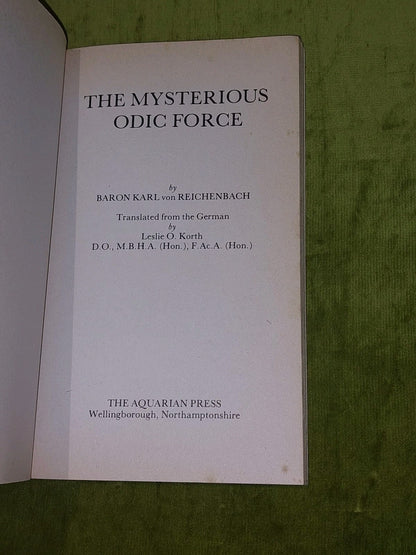 The Odic Force by Karl Von Reichenbach 1977 [Aquarian Press] Pb Book5