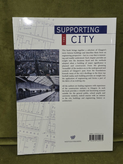 Supporting the City the influence of Engineering on Glasgow Howard Wright1