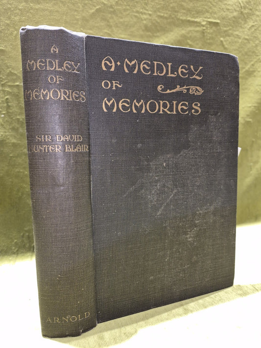 A Medley of Memories: Fifty Years Recollections of a Benedictine Monk (1919)0