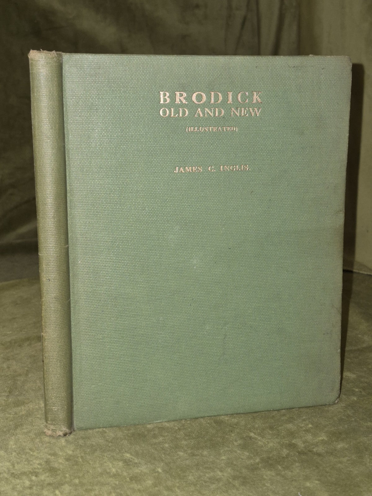 Brodick Old and New James C Inglis Arthur Guthrie & Sons0