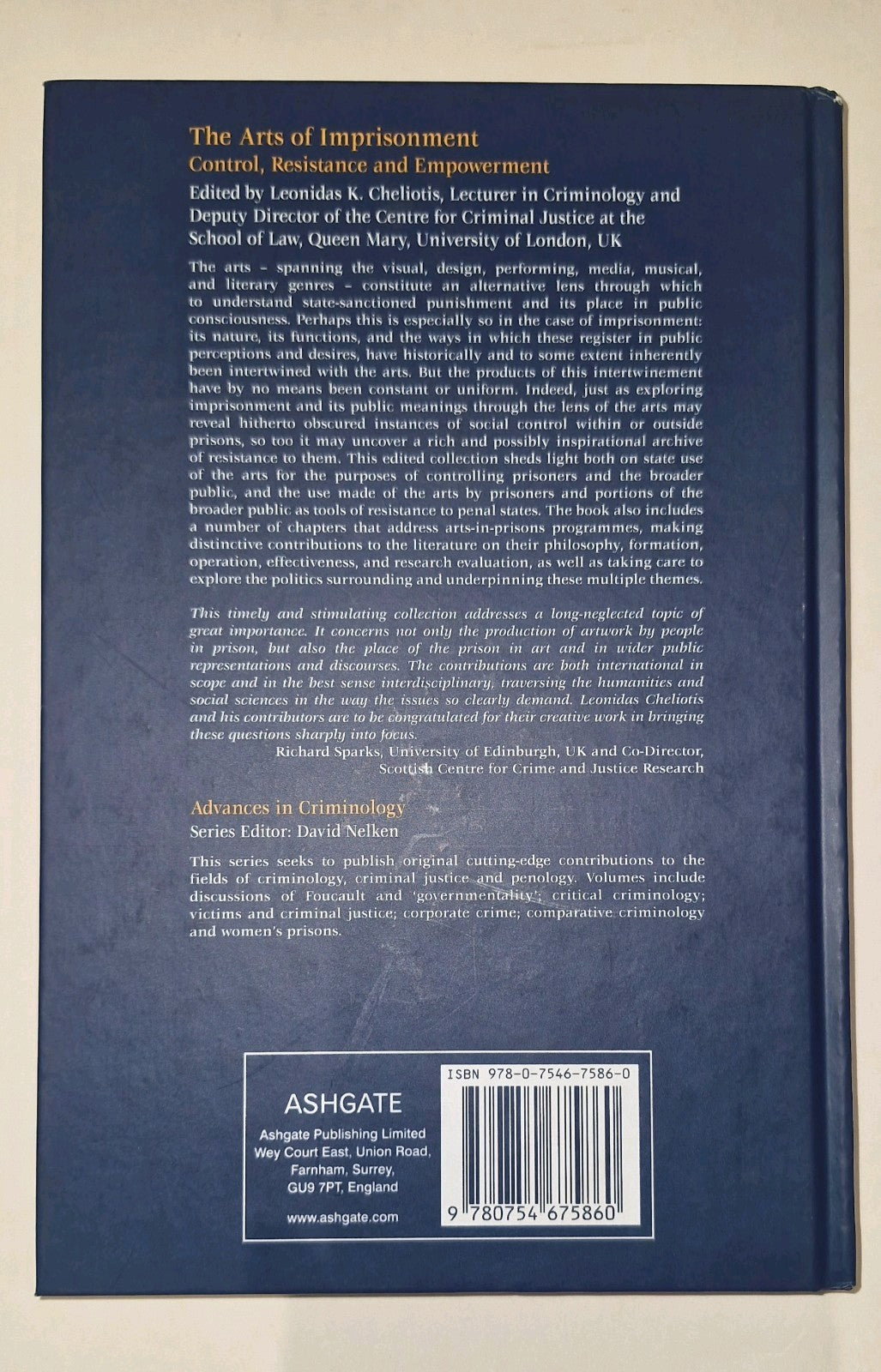 Arts of Imprisonment : Control, Resistance and Empowement HB, L. Cheliotis 2012 2