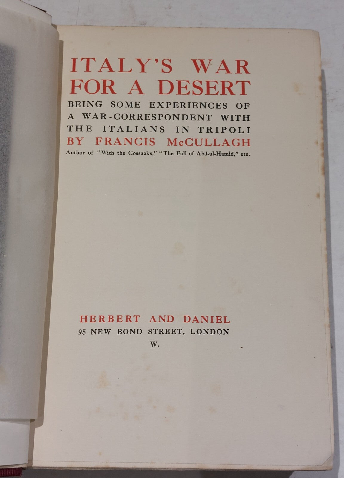Italy's War for a Desert By Francis McMullagh. 1912 1st Edition 2