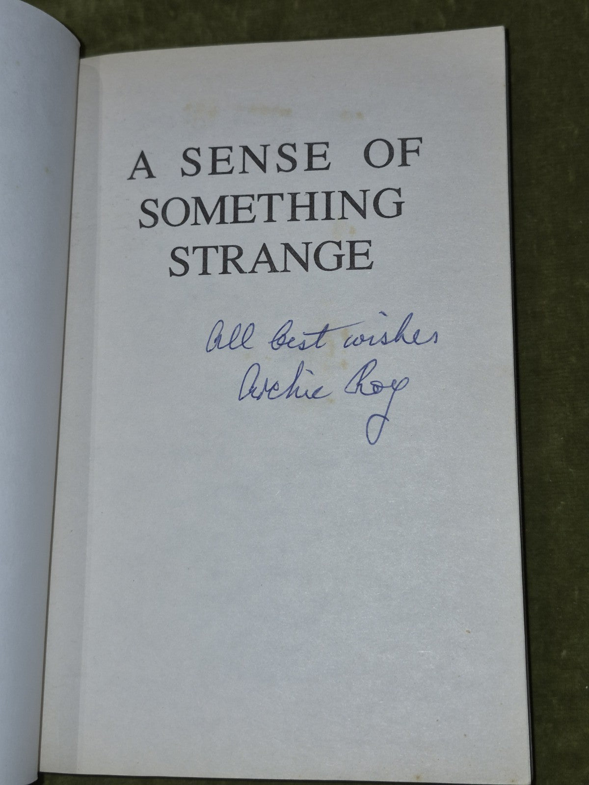 Sense of Something Strange - Archie E. Roy 1990 Signed First Edition Paperback 3