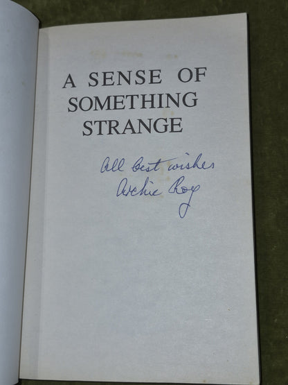 Sense of Something Strange - Archie E. Roy 1990 Signed First Edition Paperback 3