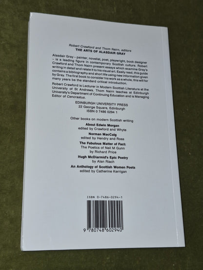 Robert Crawford The Arts of Alasdair Gray - 1st Edition 1
