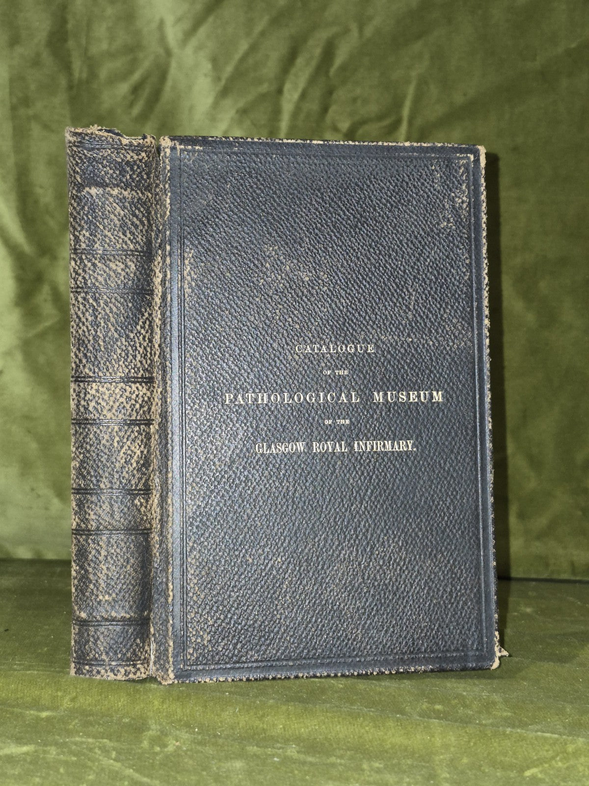 Catalogue of the Pathological Museum of the Glasgow Royal Infirmary (1901)1