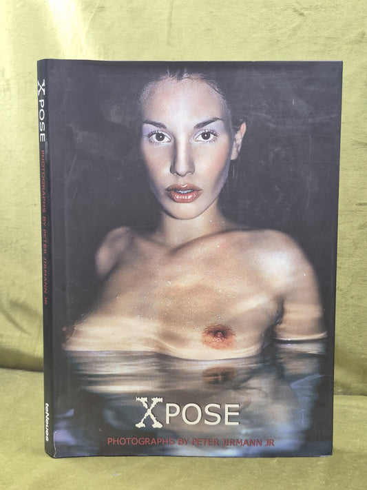 XPOSE Jirmann Peter Jr. teNeues Hardcover w Dust jacket  2008 0