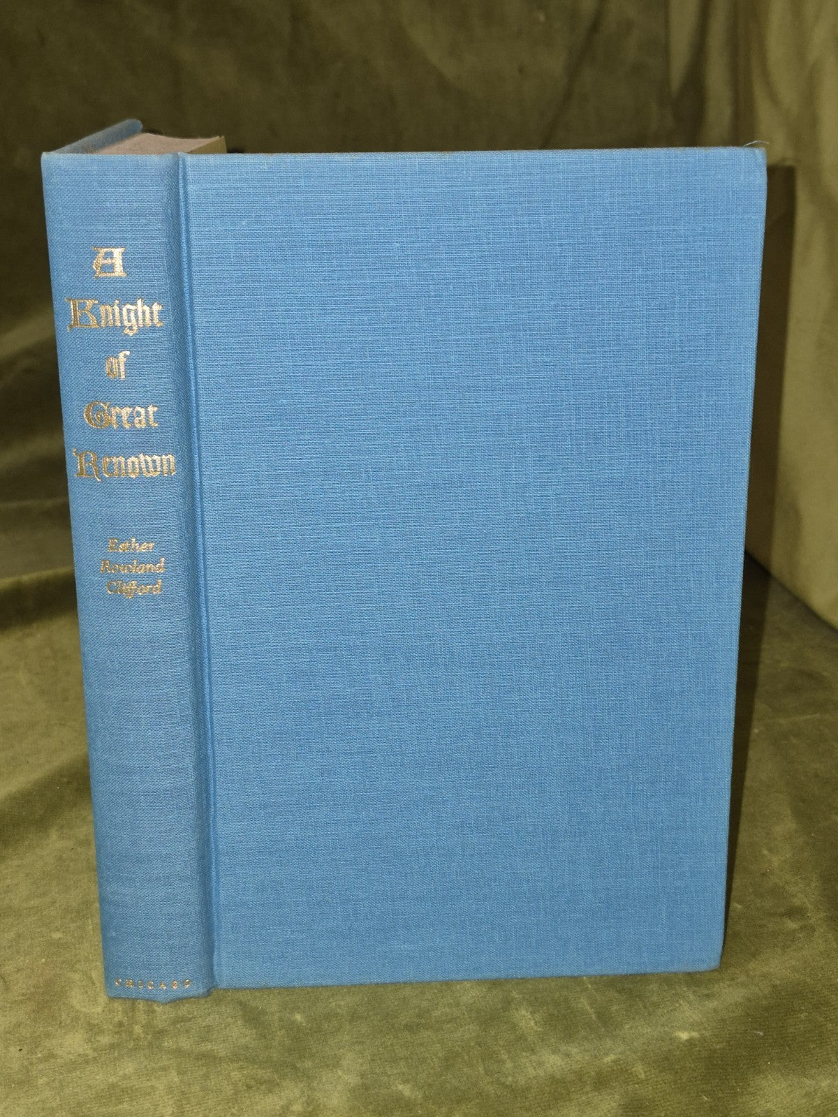 A Knight of Great Renown Othon de Grandson (1961) Esther Rowland Clifford5