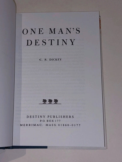 One Man's Destiny By C R Dickey (1993) 3rd Ed Hb Book With Dustjacket3