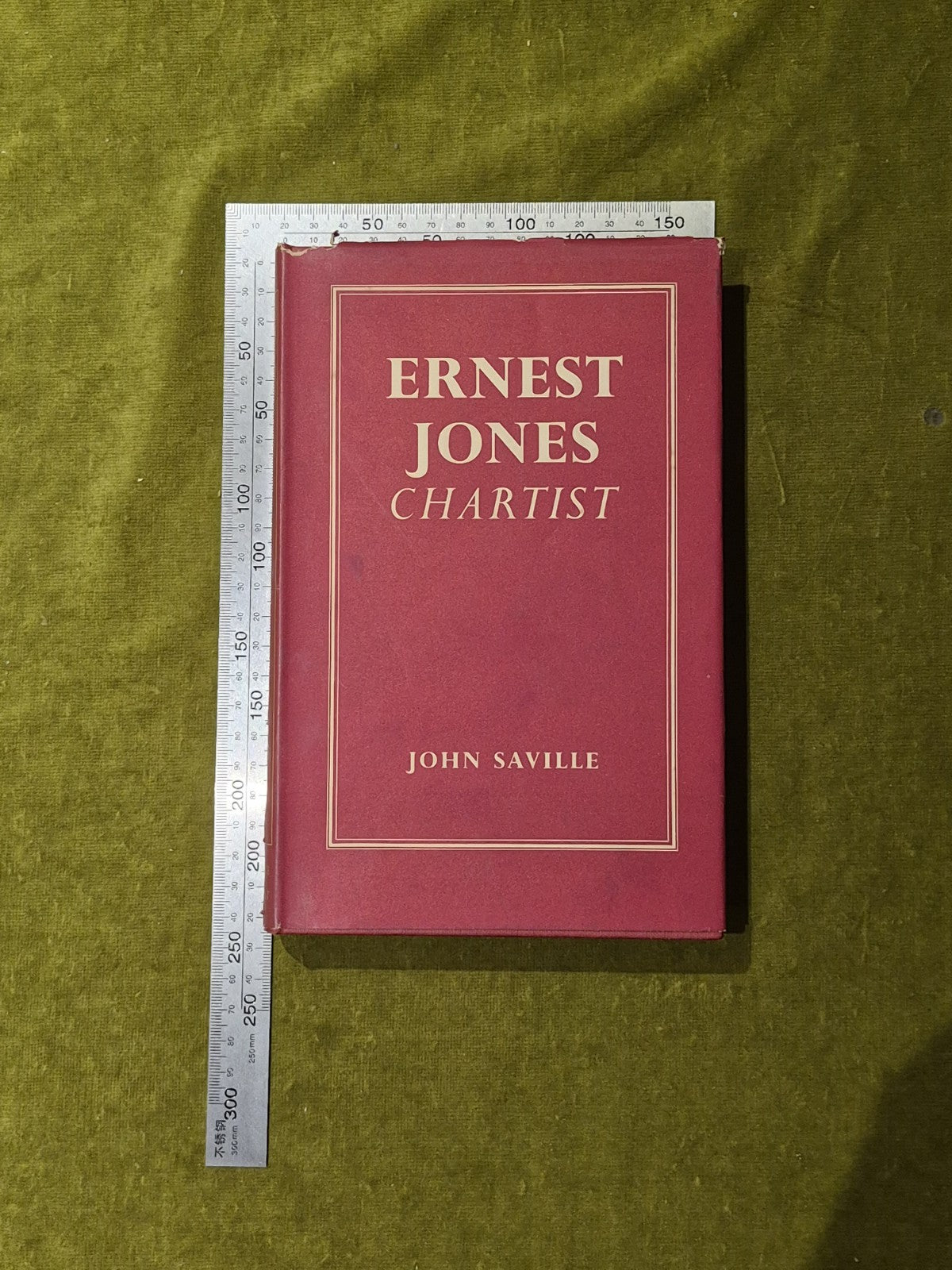 Ernest Jones : Chartist - John Saville , Lawrence and Wishart 1952 1st HB DJ3