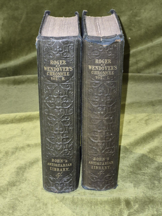 Roger of Wendover's Flowers of History in 2 Vols - G A Giles , Henry G Bohn 18490
