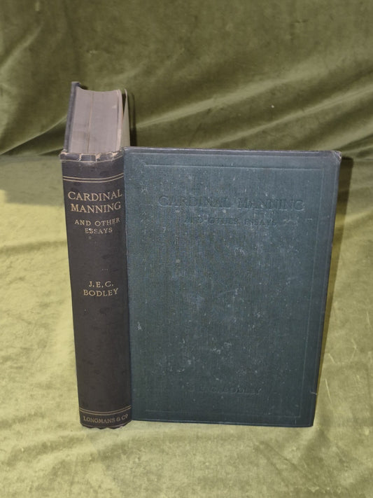 Cardinal Manning And Other Essays - J.E.C. Bodley0