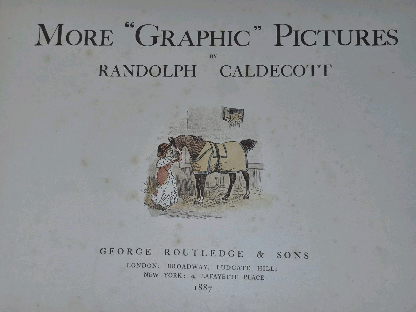 More ‘Graphic’ Pictures By Randolph Caldecott  - Routledge - Ist Edition 18876