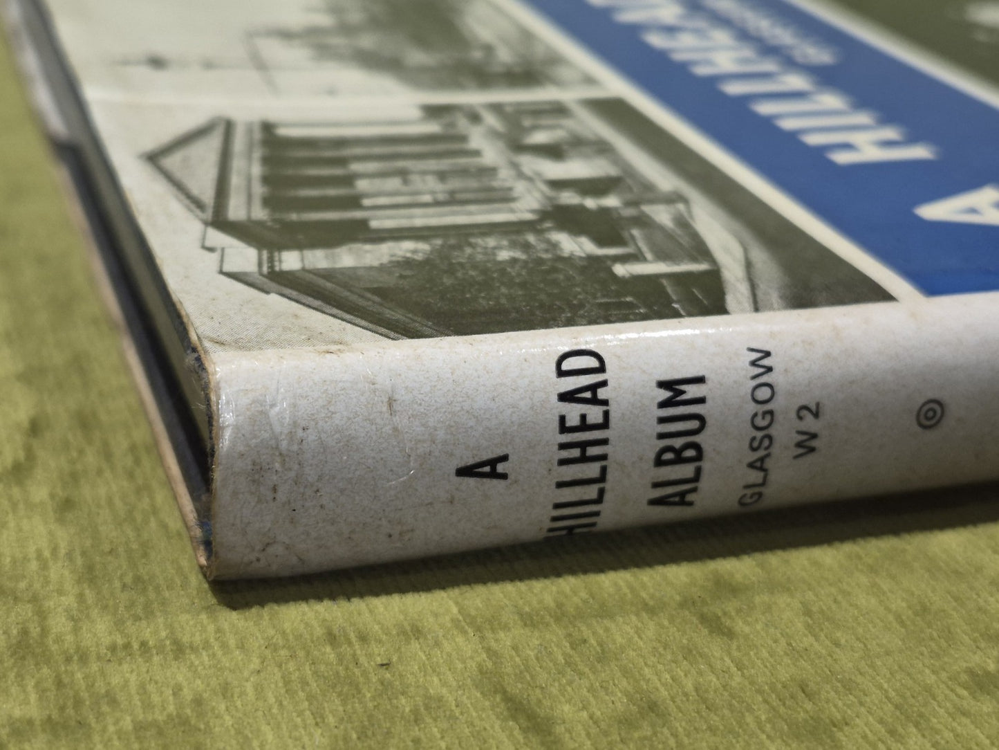 A Hillhead Album, Glasgow W2 by Henry Brougham Morton (1973) 1st Ed Hb Book2