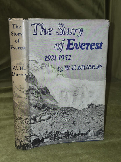 The Story of Everest by W H Murray (1953-1st) SIGNED0