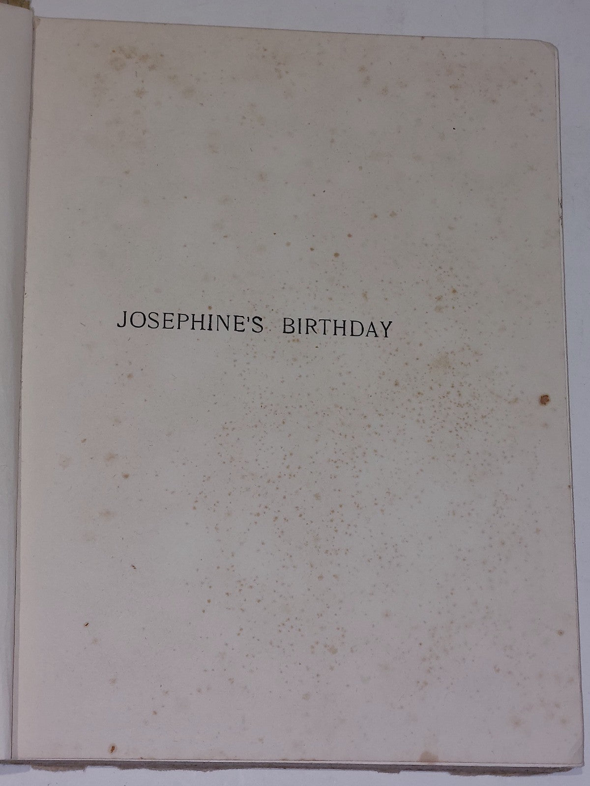 Josephine's Birthday By Mrs. Cradock (C. 1920)2