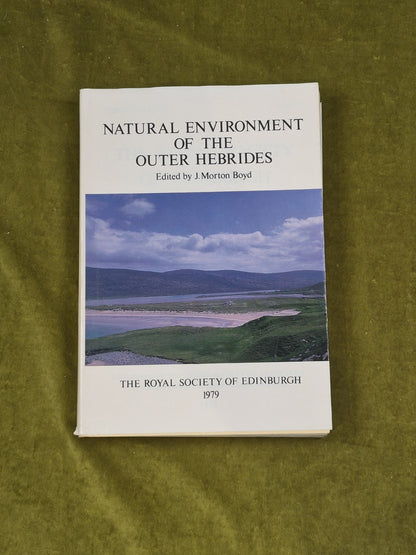 Natural Environment of the Outer Hebrides (vol. 77) J. Morton Boyd (editor) 19790