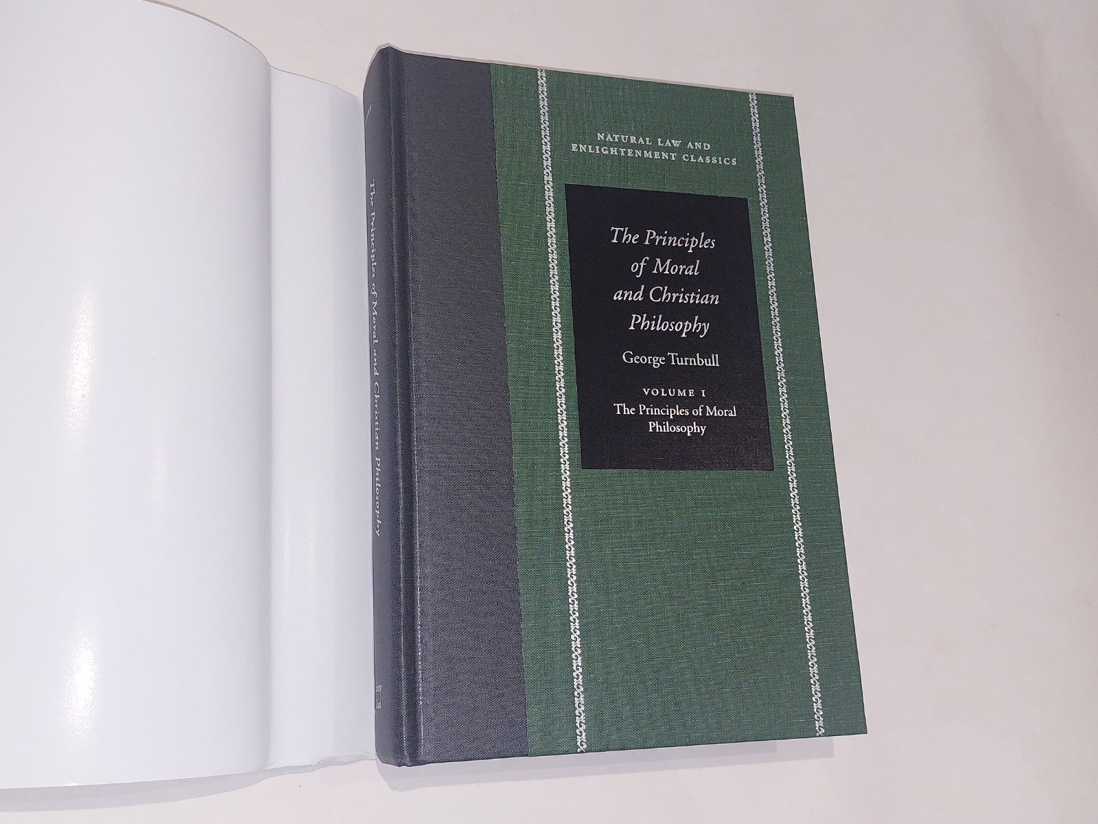 Principles Of Moral And Christian Philosophy [Vol 1 & 2] George Turnbull 2005 Hb3