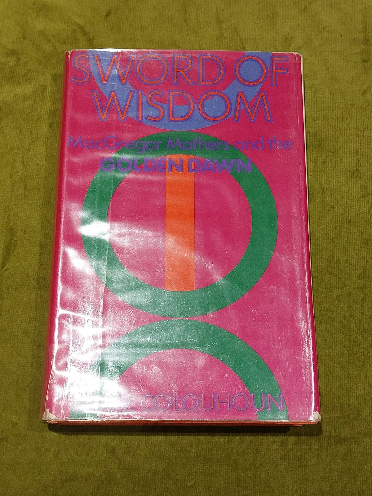 Sword of Wisdom MacGregor Mathers & The Golden Dawn Neville Spearman 1975 1st Ed0