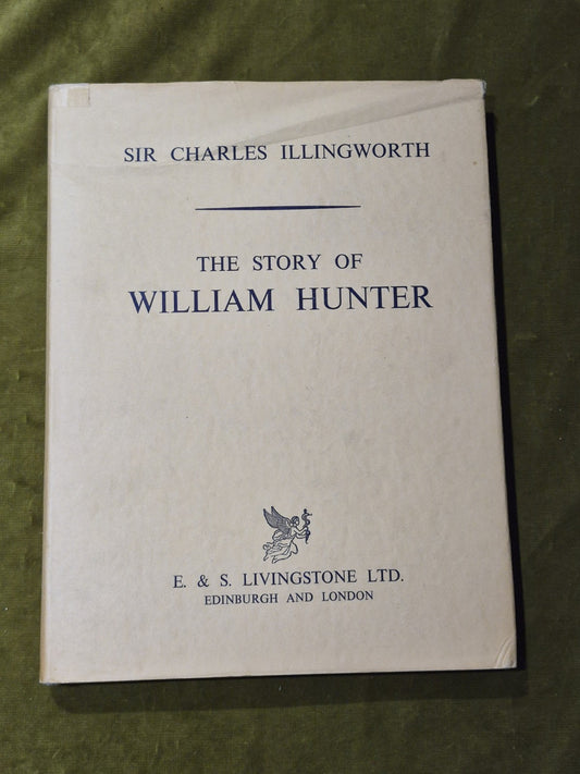 The Story of William Hunter (Charles F. W. Illingworth - 1967)0