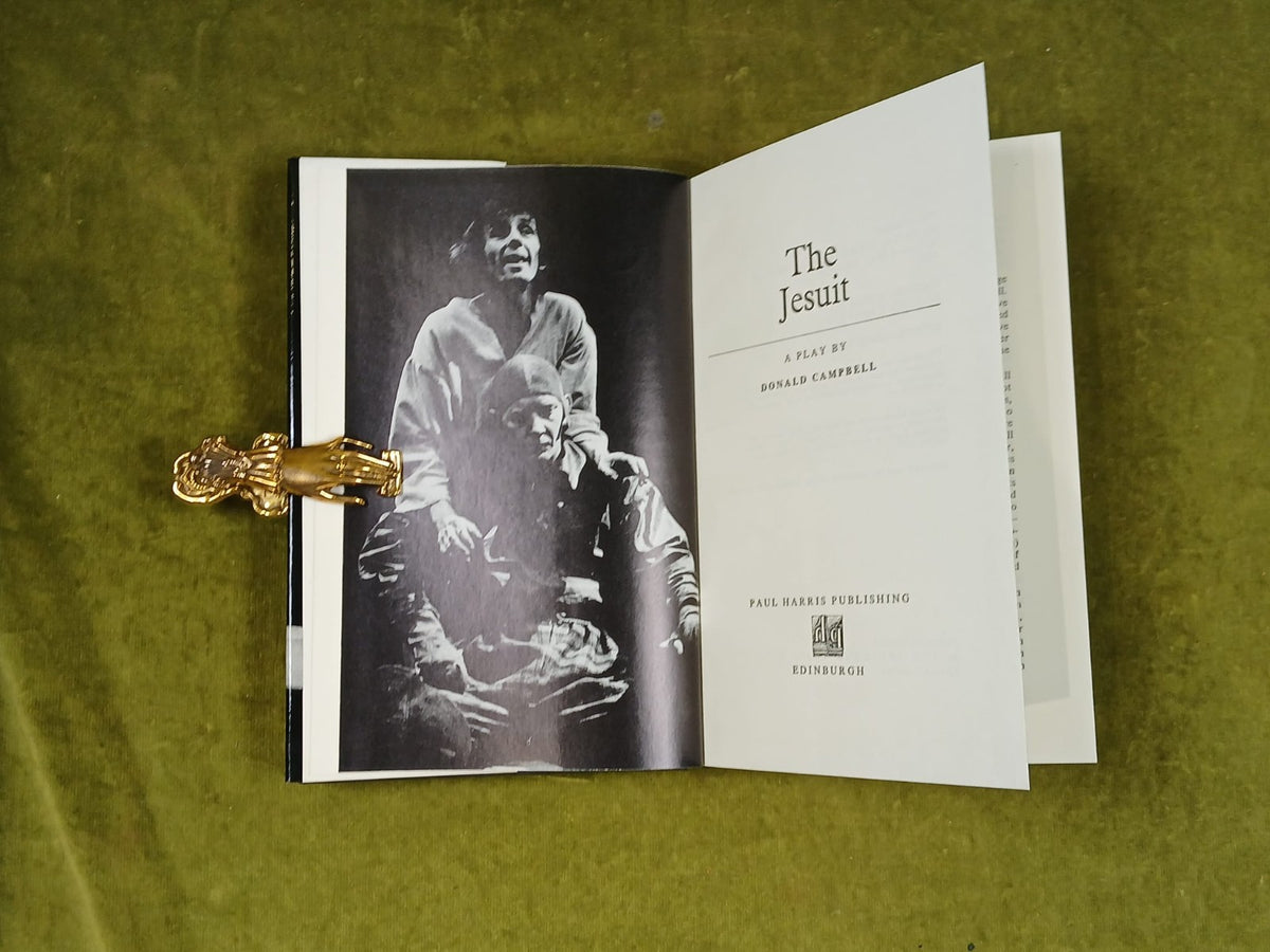 The Jesuit: A Play, Donald Campbell , Paul Harris 1976 1st ed HB DJ3