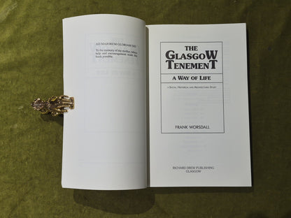 Glasgow Tenement : A Way of Life - Frank Worsdall, Richard Drew 19894