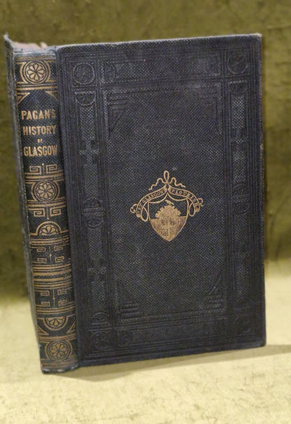 Sketches Of The History Of Glasgow By James Pagan 1847 - VGC 0