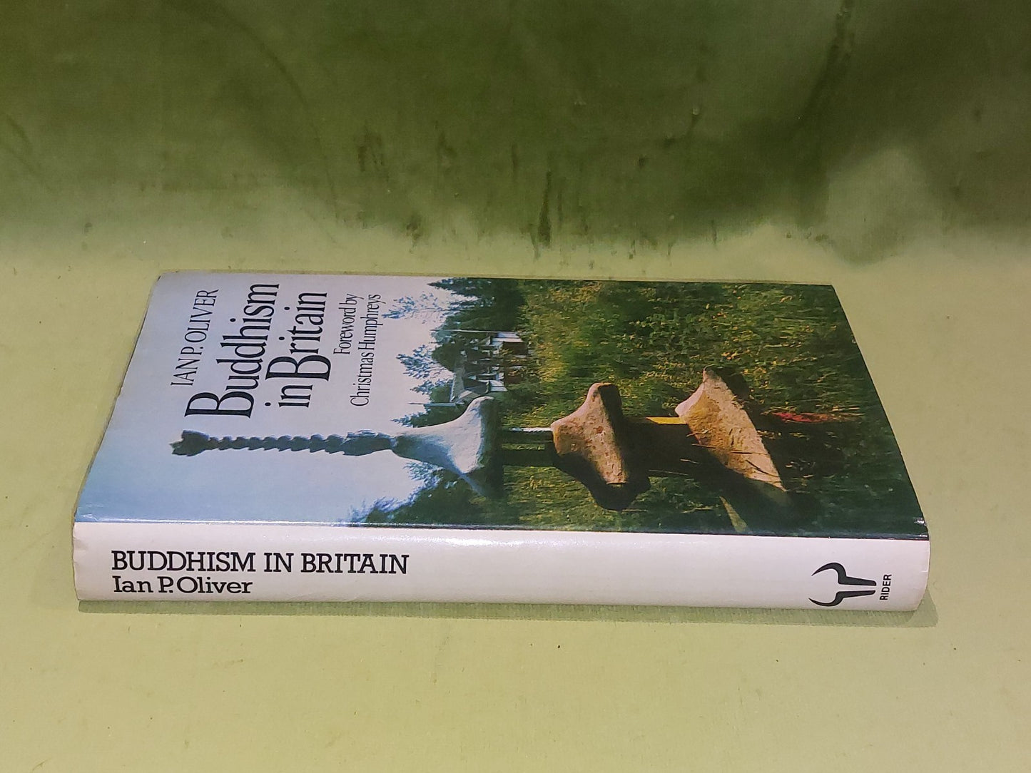 Buddhism in Britain By Ian Oliver (1979) [Rider] Hardback Book1
