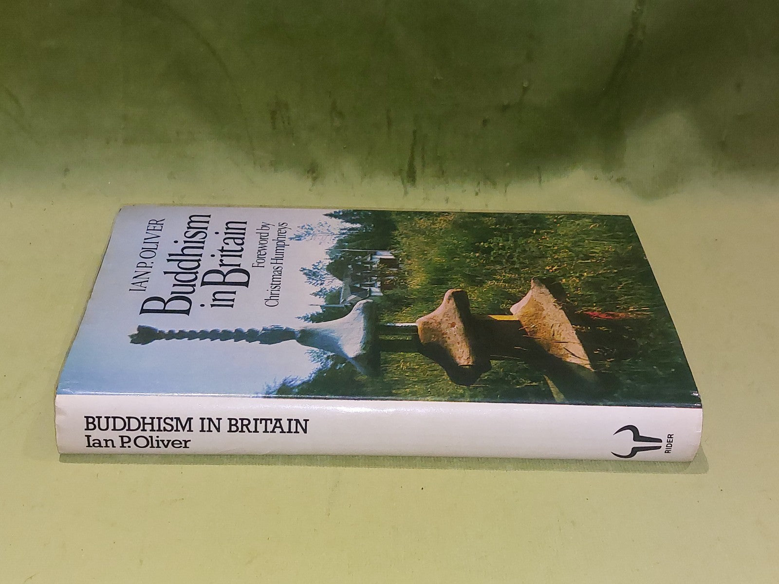 Buddhism in Britain By Ian Oliver (1979) [Rider] Hardback Book1