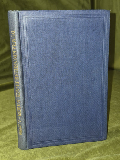 Place-Names of Dumbartonshire by John Irving 19280