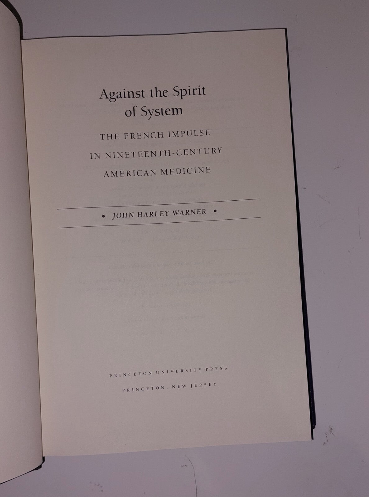 Against The Spirit Of System, John Warner, Princeton Uni Press (1998) Book3