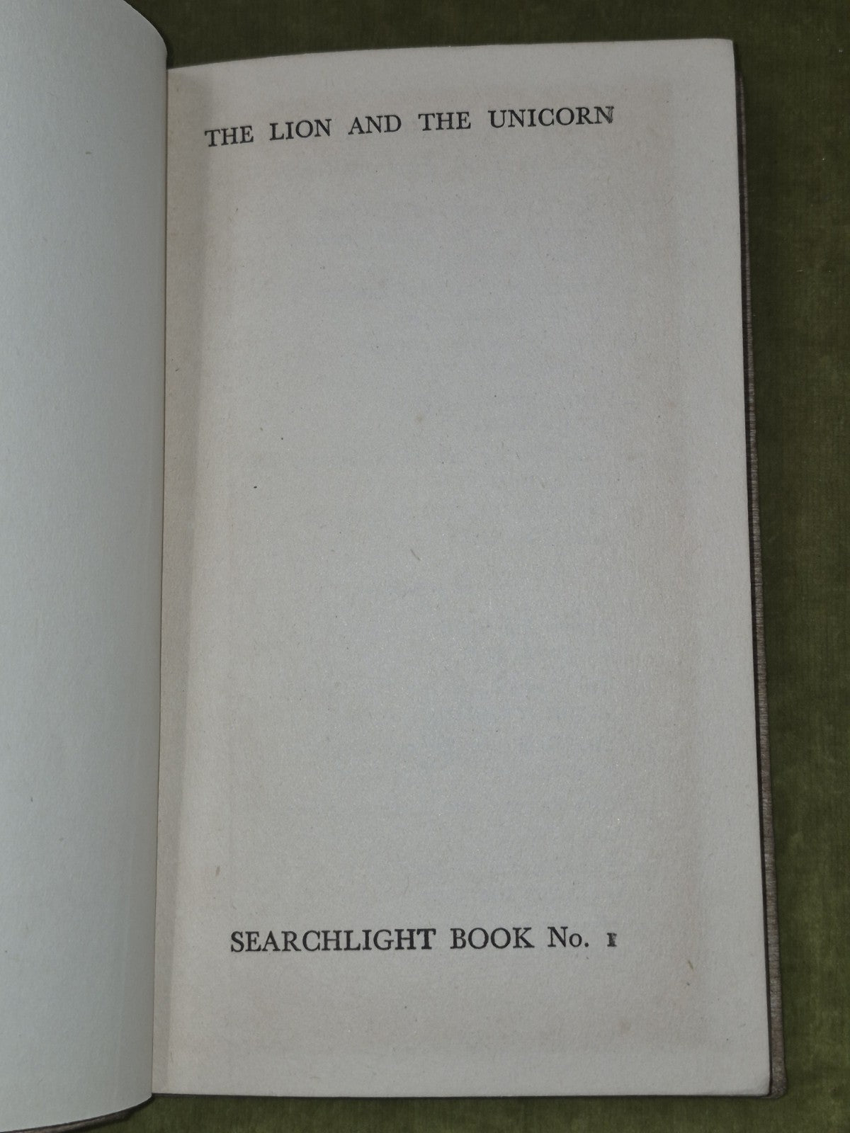 Lion and the Unicorn Orwell First Edition 1941 Secker & Warburg Second Printing 4
