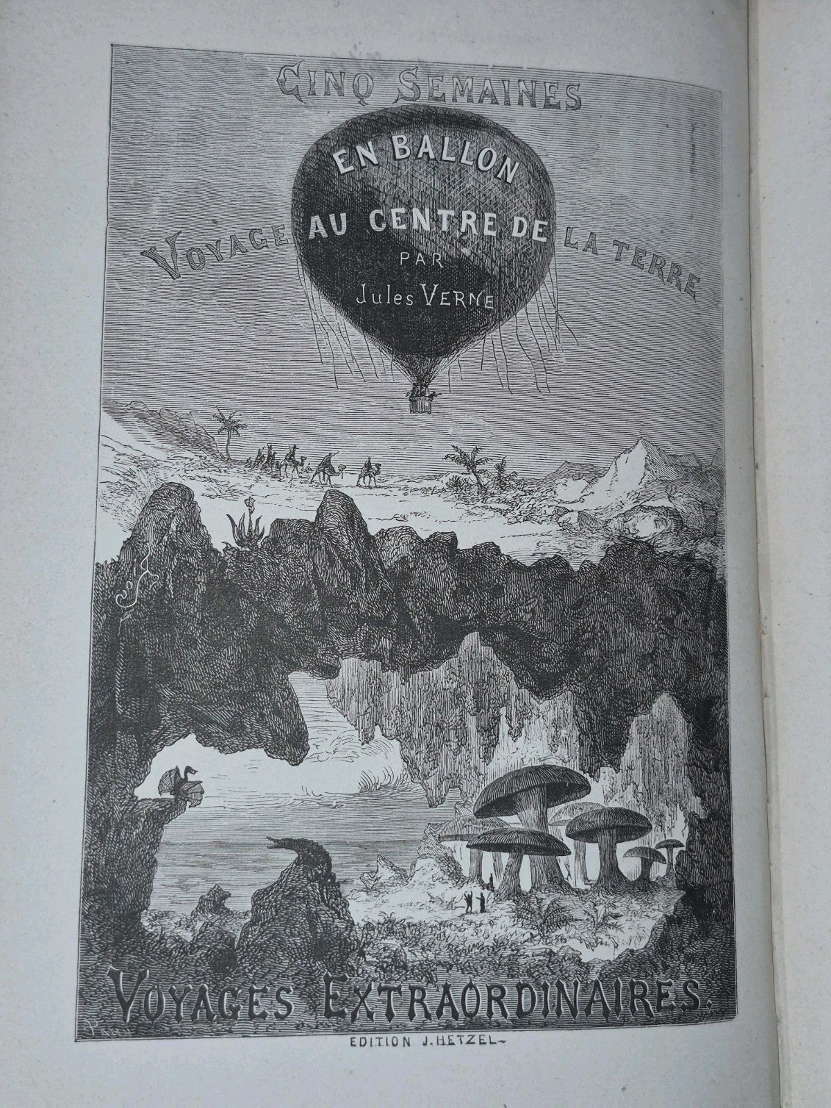 Jules Verne Cinq Semaines En Ballon Voyage Au Centre De La Terre 1872 Montaut5