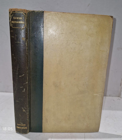 1829 1st THE TOWER MENAGERIE Edward Bennett NATURAL HISTORY Animals ENGRAVINGS0