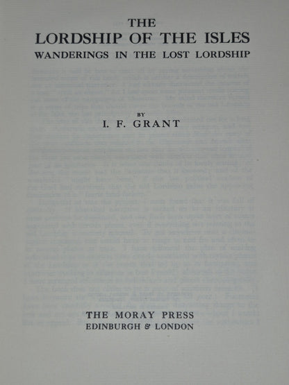 The Lordship of the Isles I F Grant Moray Press 1935 First Edition3