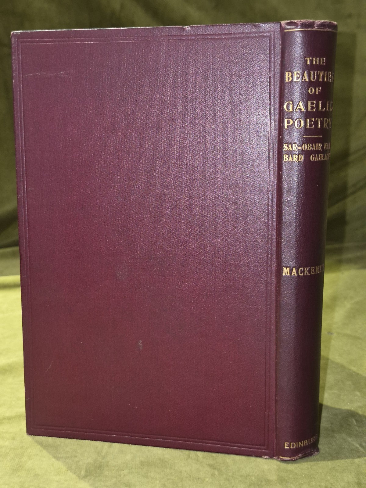 The Beauties of Gaelic Poetry Highland Bards 1907 John Mackenzie John Grant1