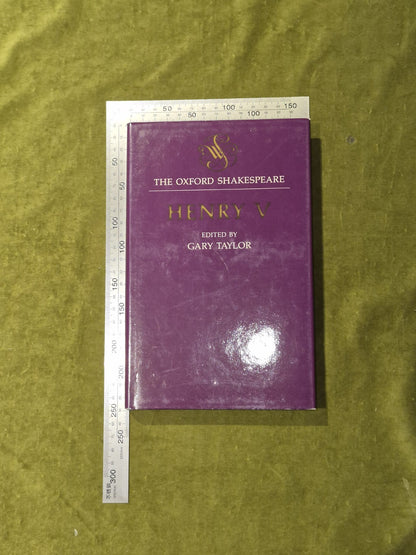 The Oxford Shakespeare - Henry V - Ed. Gary Taylor 1982 VGC HB DJ3