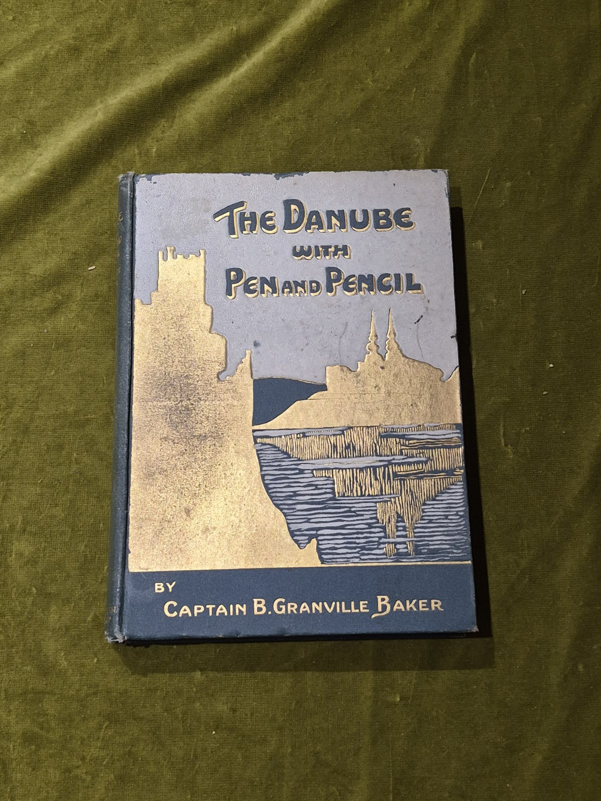 THE DANUBE WITH PEN AND PENCIL     by B.GRANVILLE  BAKER    1st edition  19110