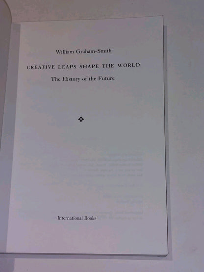 Creative Leaps Shape The World  William GrahamSmith (1997) Pb Book2