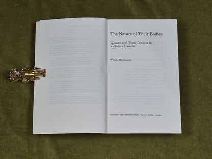 The Nature of their Bodies: Women and their Doctors in Victorian Canada | 19914