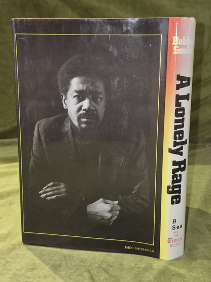A Lonely Rage: The Autobiography of Bobby Seale 1978 Second Printing1