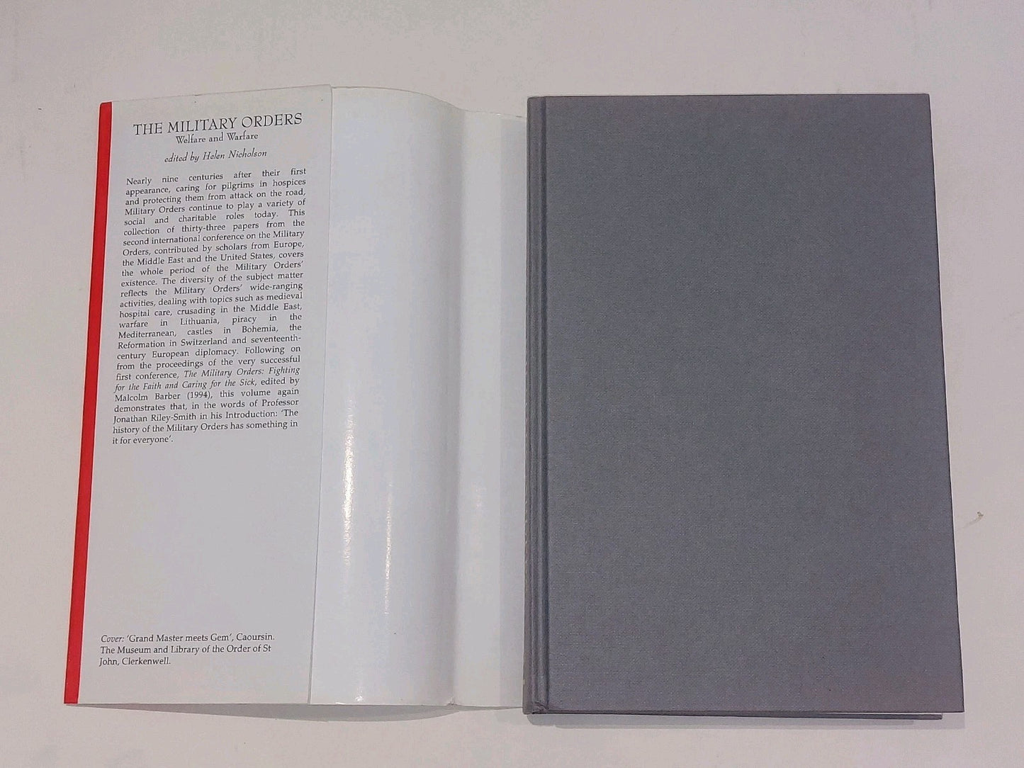 The Military Orders Volume 2 : Welfare and Warfare - Helen Nicholson (1998) Hb2