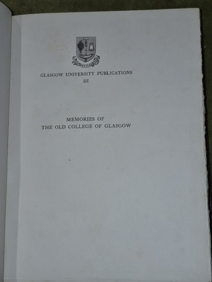 Memories of The Old College of Glasgow History David Murray 19276