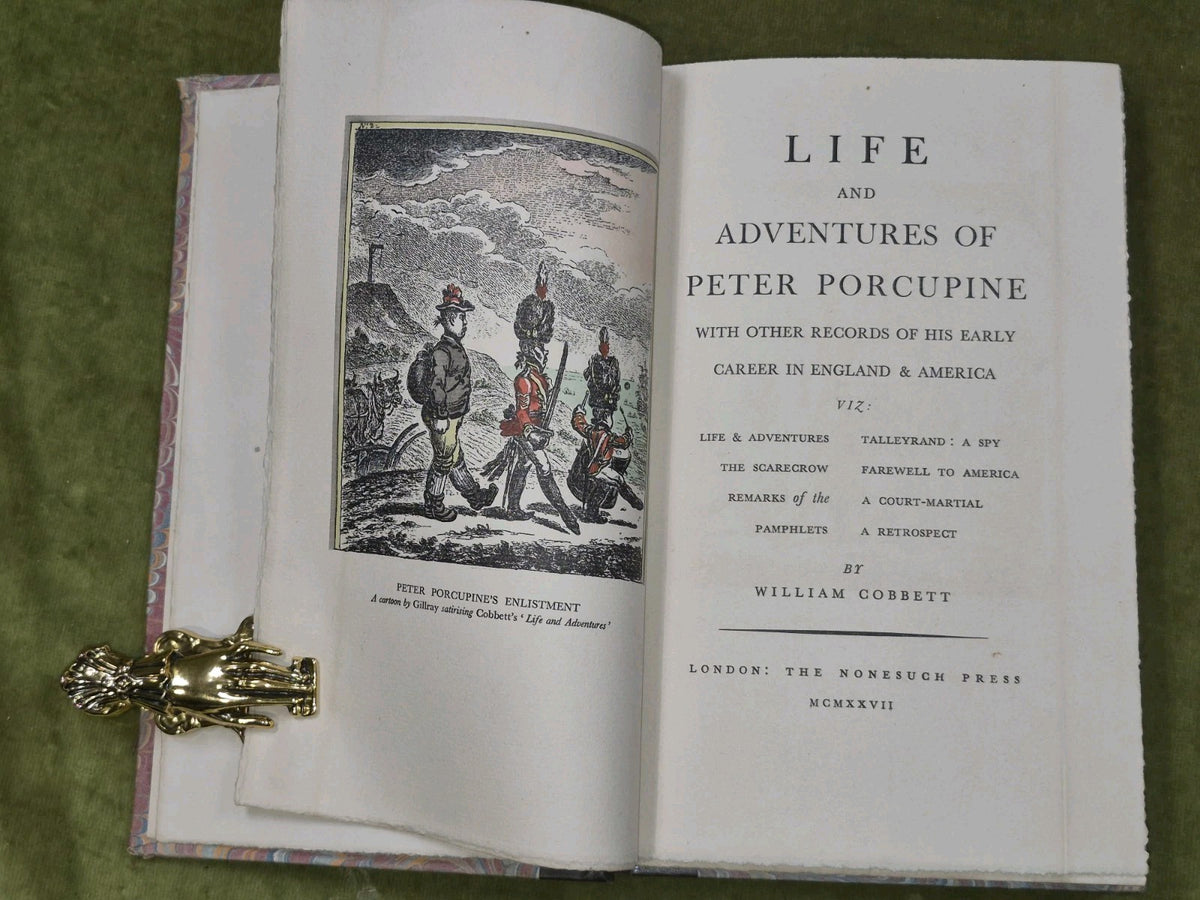 Life and Adventures of Peter Porcupine William Cobbett Limited Ed Nonesuch 19274