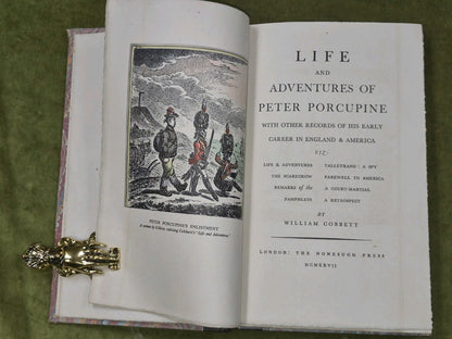 Life and Adventures of Peter Porcupine William Cobbett Limited Ed Nonesuch 19274