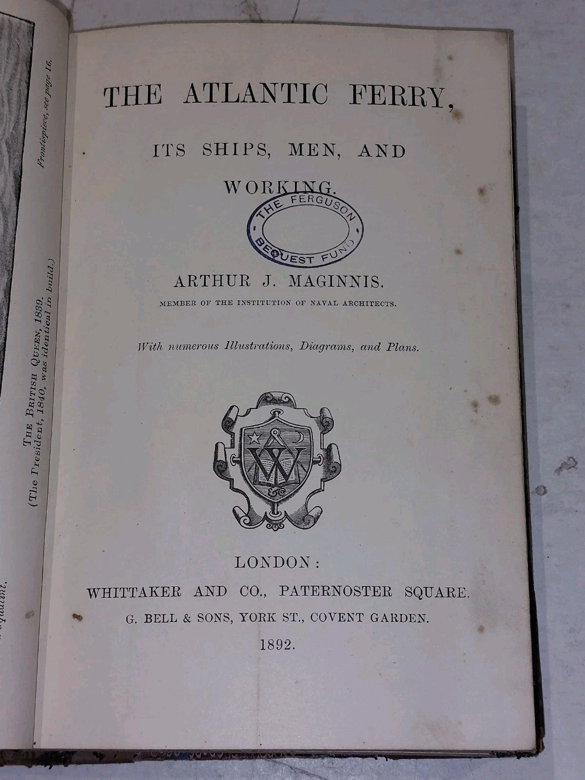 The Atlantic Ferry, Its Ships, Men, And Working by Arthur J Maginnis 18925