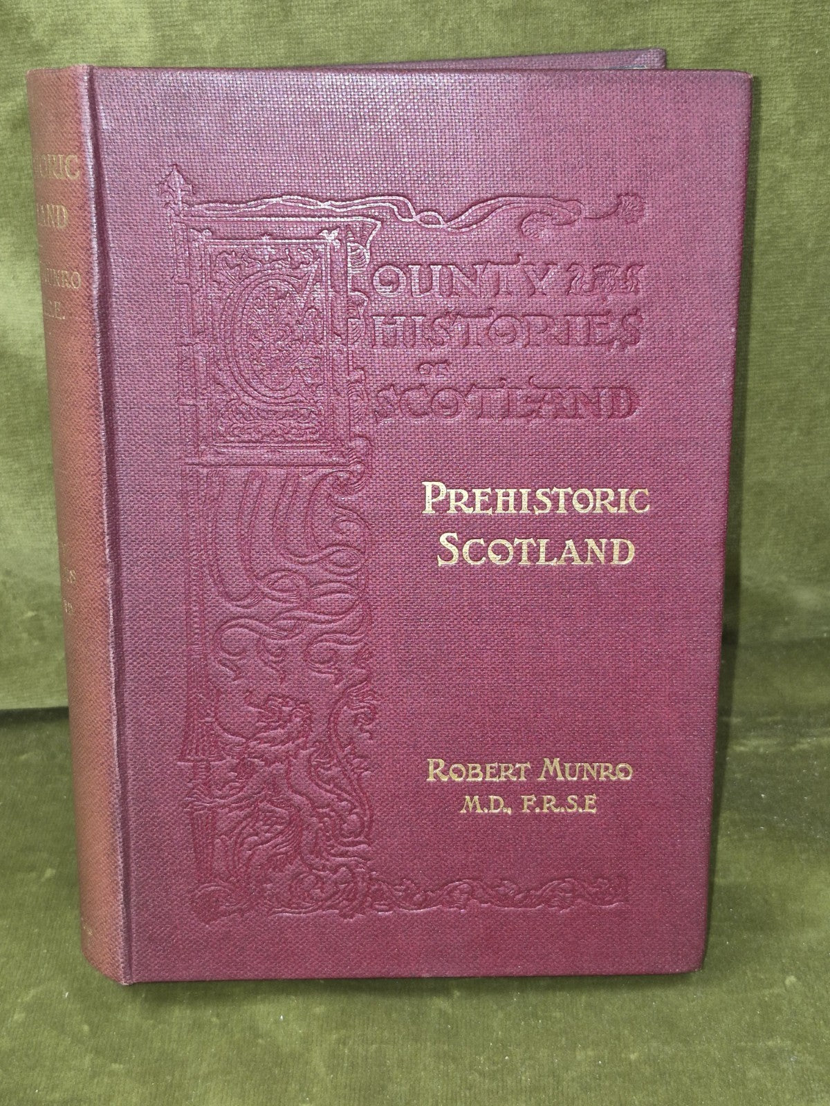 Prehistoric Scotland and its Place in European Civilisation 1899 Robert Munro3